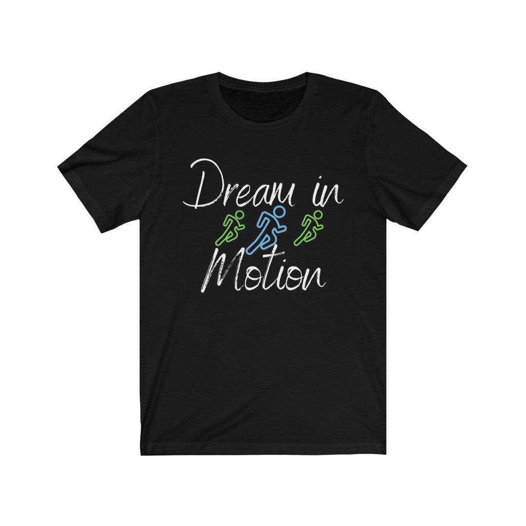 Motion Dreams Unisex Jersey Short Sleeve Tee