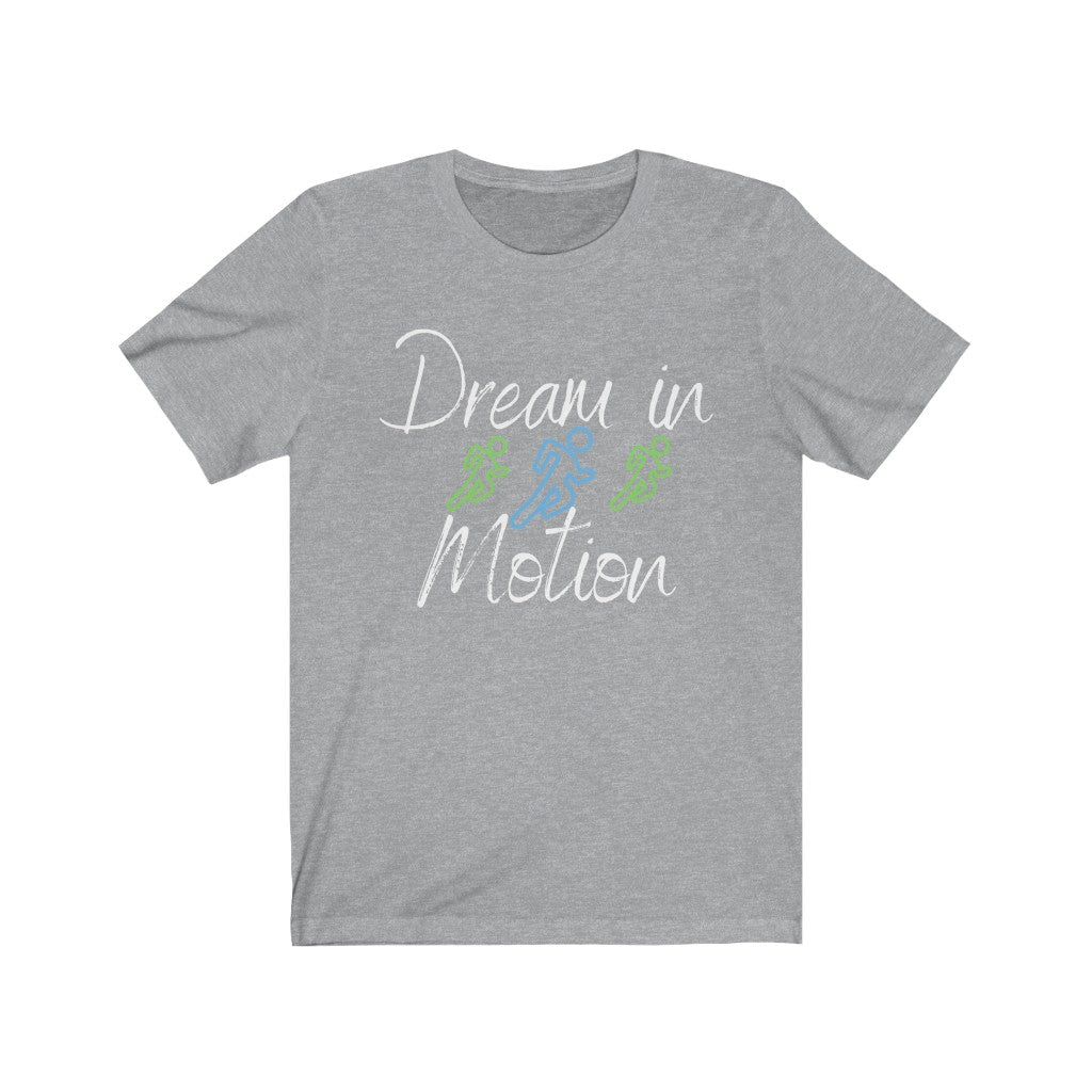 Motion Dreams Unisex Jersey Short Sleeve Tee